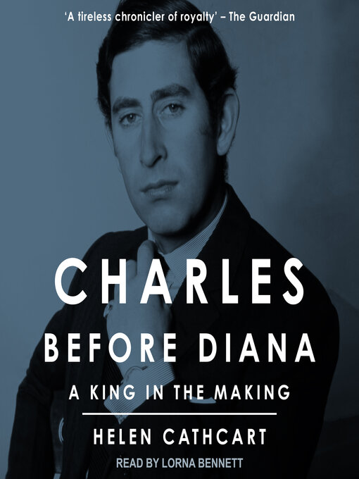 Title details for Charles Before Diana by Helen Cathcart - Available